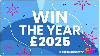 Win The Year! Win £2025